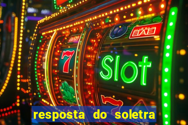 resposta do soletra de hoje